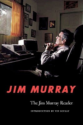 The Jim Murray Reader by Jim Murray