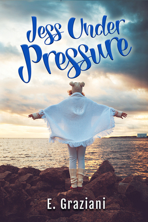 Jess Under Pressure by E. Graziani