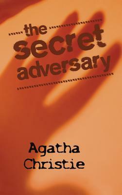 The Secret Adversary by Agatha Christie