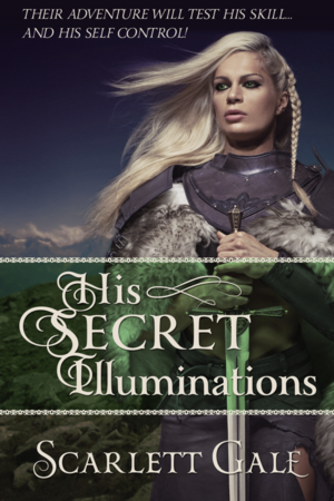 His Secret Illuminations by Scarlett Gale