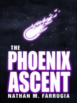 The Phoenix Ascent by Nathan M. Farrugia
