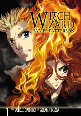 Witch & Wizard: The Manga, Vol. 1 by Gabrielle Charbonnet, James Patterson