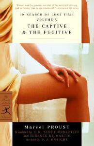 The Captive & the Fugitive by Marcel Proust