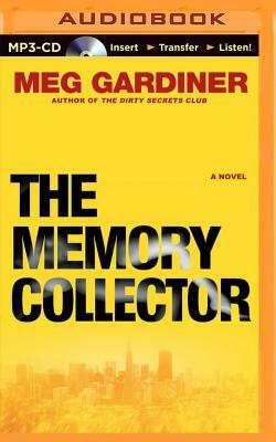 The Memory Collector by Meg Gardiner