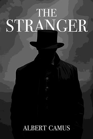 The Stranger by Albert Camus