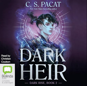 Dark Heir by C.S. Pacat