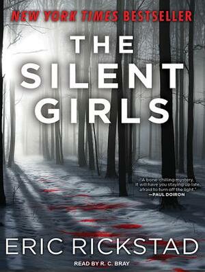 The Silent Girls by Eric Rickstad