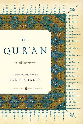 The Qur'an: (penguin Classics Deluxe Edition) by 