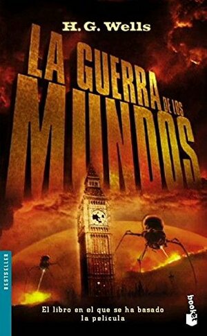 La guerra de los mundos by H.G. Wells