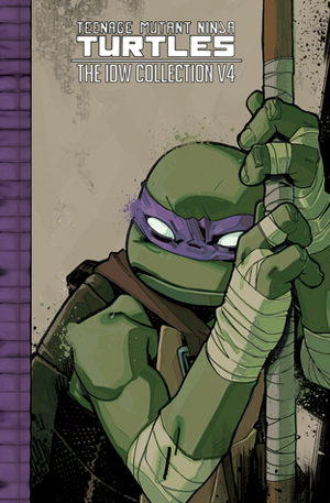 Teenage Mutant Ninja Turtles: The IDW Collection, Volume 4 by Andy Kuhn, Sophie Campbell, Kevin Eastman, Cory Smith, Tom Waltz, Paul Allor, Bobby Curnow, Mateus Santolouco