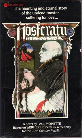 Nosferatu the Vampire by Paul Monette