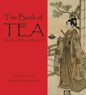 The Book of Tea by Okakura Kakuzo