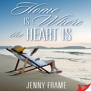 Home is Where the Heart is by Jenny Frame