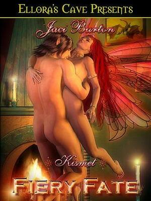 Fiery Fate by Jaci Burton