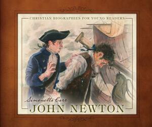 John Newton by Simonetta Carr