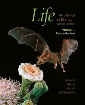 Life: The Science of Biology, Vol. III by H. Craig Heller, David M. Hillis, May R. Berenbaum, William K. Purves, Gordon H. Orians, David E. Sadava