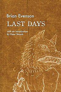 The Last Days by Brian Evanson