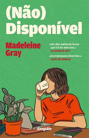 (Não) Disponível by Madeleine Gray