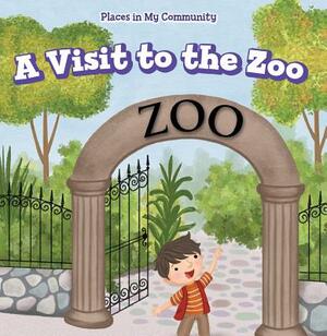 A Visit to the Zoo by Celeste Bishop