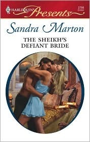 The Sheikh's Defiant Bride by Sandra Marton