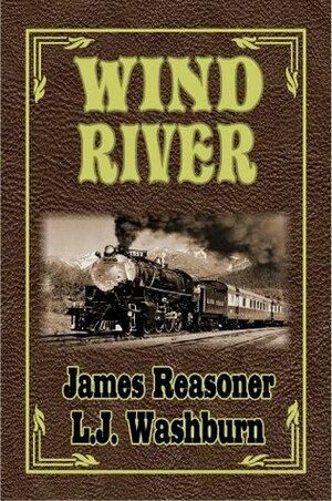 Wind River by L.J. Washburn, James Reasoner