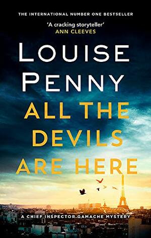 All the Devils Are Here by Louise Penny