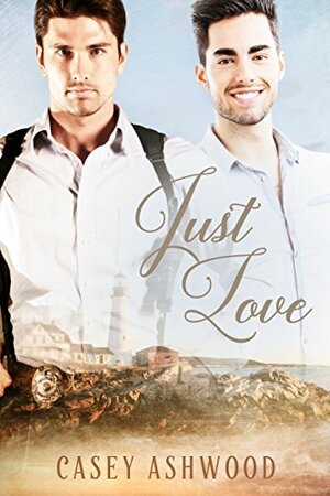 Just Love by Casey Ashwood