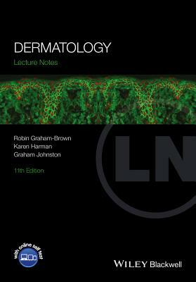 Dermatology by Karen Harman, Robin Graham-Brown, Graham Johnston