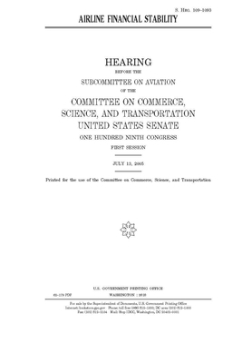 Airline financial stability by United States Congress, United States Senate, Committee on Commerce Science (senate)