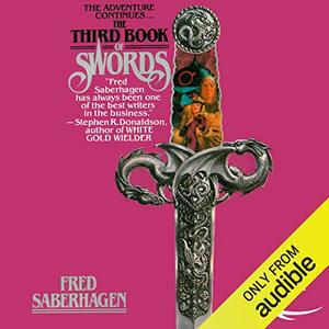 The Third Book of Swords by Fred Saberhagen