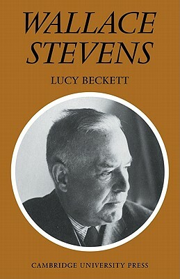 Wallace Stevens by Lucy Beckett