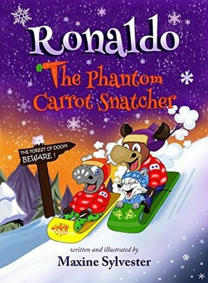 Ronaldo: The Phantom Carrot Snatcher by Maxine Sylvester