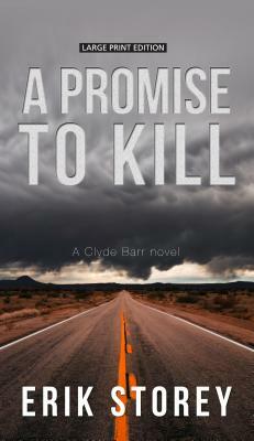 A Promise to Kill by Erik Storey