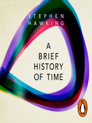 A Brief History of Time: From The Big Bang to Black Holes by Stephen Hawking