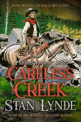 Careless Creek by Stan Lynde