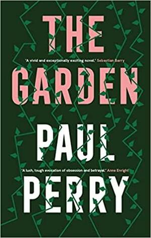 The Garden by Paul Perry
