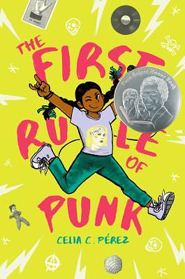 The First Rule of Punk by Celia C. Pérez