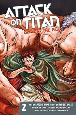 Attack on Titan: Before the Fall, Vol. 2 by Ryo Suzukaze, Satoshi Shiki, Hajime Isayama