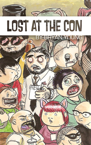 Lost at the Con by Bryan Young