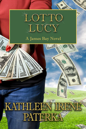 Lotto Lucy by Kathleen Irene Paterka