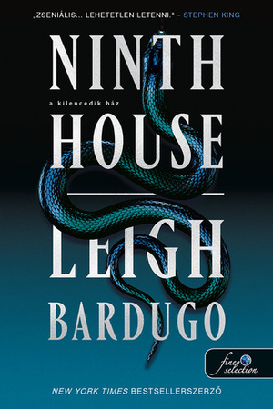 Ninth House - A kilencedik ház by Leigh Bardugo