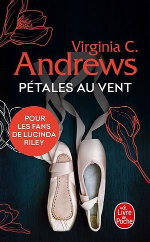 Pétales au vent by V.C. Andrews