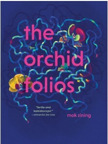 The Orchid Folios by Mok Zining