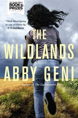The Wildlands: A Novel by Abby Geni