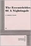 The Eccentricities of a Nightingale by Tennessee Williams