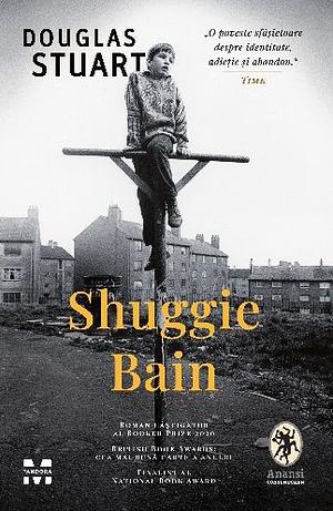 Shuggie Bain by Douglas Stuart