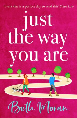 Just the Way You Are by Beth Moran
