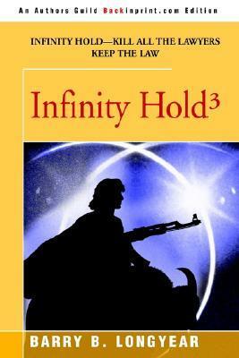 Infinity Hold\\3 by Barry B. Longyear