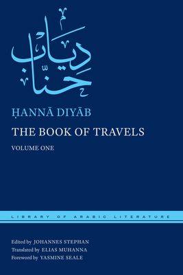 The Book of Travels: Two-Volume Set by &#7716;ann&#257; Diy&#257;b