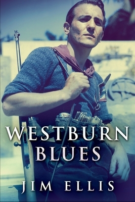 Westburn Blues by Jim Ellis